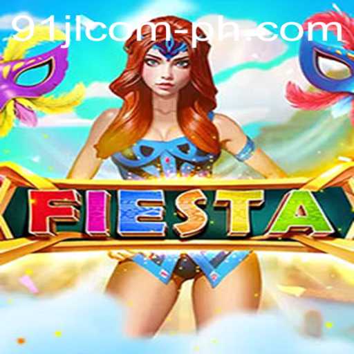 Exploring Fiesta: An Exciting New Game by 91JL.COM